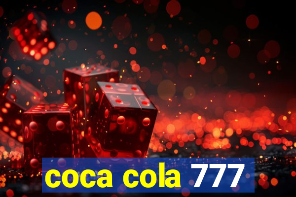 coca cola 777